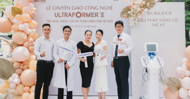 Viện thẩm mỹ Thảo Trần đưa công nghệ Ultraformer III trẻ hóa, nâng cơ da toàn diện từ Hàn Quốc về VN