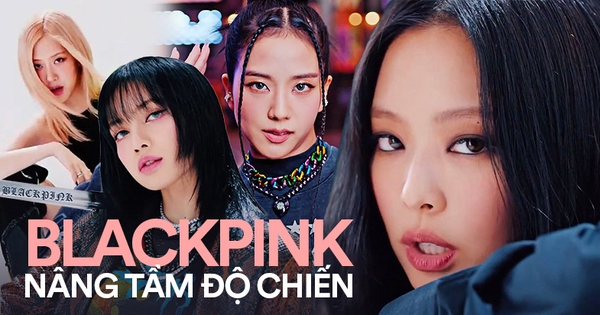 BLACKPINK trở lại: Nâng tầm phong cách, cân bằng nét Mỹ - Hàn